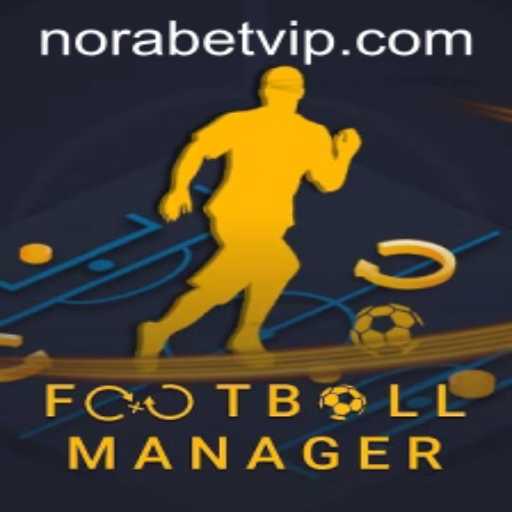 Exploring the Intricacies of FootballManager and Norabet