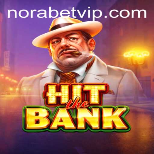 Exploring the Thrilling World of HitTheBank and Norabet