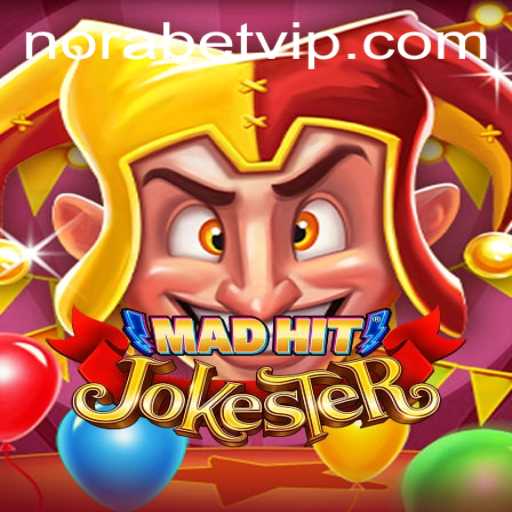 MadHitJokester: The Exciting World of Norabet Game and Its Rules
